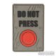 Морал патч Do Not Press