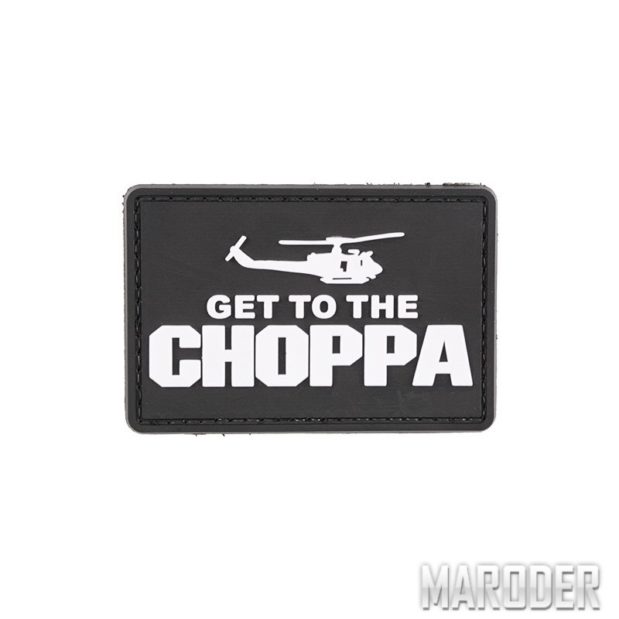 Морал патч Get to the Choppa. Black